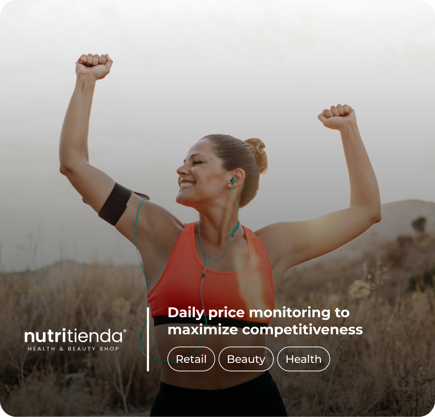 Image with the text 'Daily price monitoring to maximize competitiveness' and 'nutritienda WEALTH Retail Beauty Health', suggesting a service for monitoring product prices to optimize competitiveness in the retail, beauty, and health sectors.